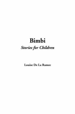 Bimbi - Louise de la Ramee