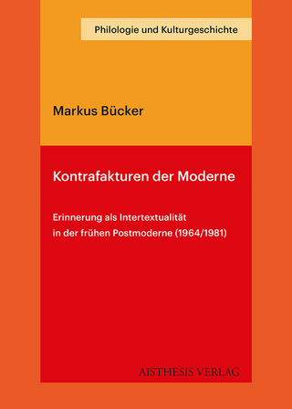 Kontrafakturen der Moderne - Markus Bücker