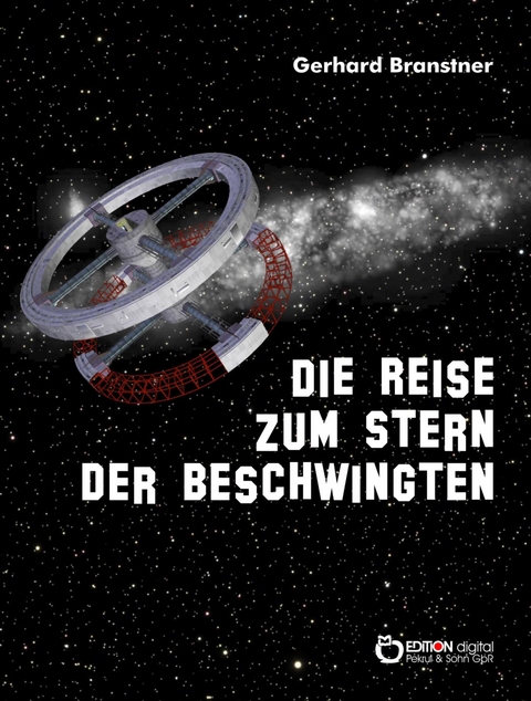 Die Reise zum Stern der Beschwingten - Gerhard Branstner