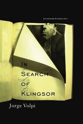 In Search of Klingsor - Jorge Volpi