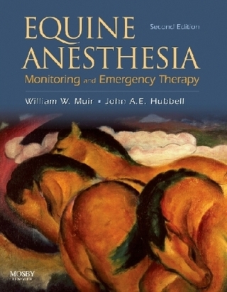 Equine Anesthesia - William W. Muir; John A. E. Hubbell
