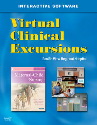Virtual Clinical Excursions 3.0 for Maternal Child Nursing - Emily Slone McKinney