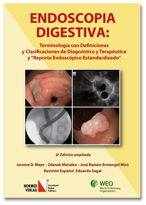 Endoscopia Digestiva - Zdenek Maratka, José Ramón Armengol Miró
