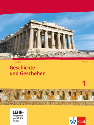 Geschichte und Geschehen 1. Ausgabe Hessen, Saarland Gymnasium