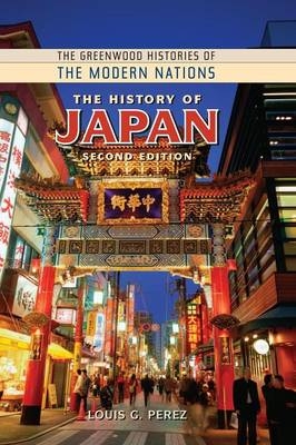History of Japan, 2nd Edition - Louis G. Perez