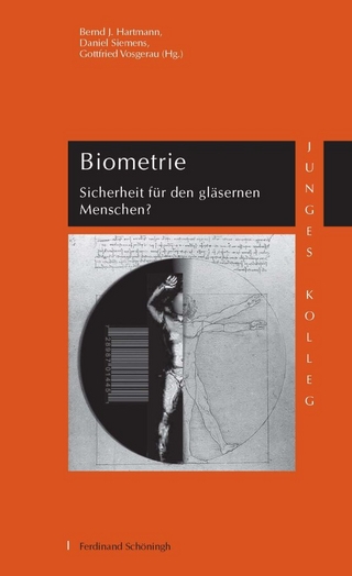 Biometrie - Bernd J. Hartmann; Daniel Siemens; Gottfried Vosgerau; Stefanie Scheu; Wim Martens; Andreas Mokros