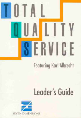 Total Quality Service - Karl Albrecht