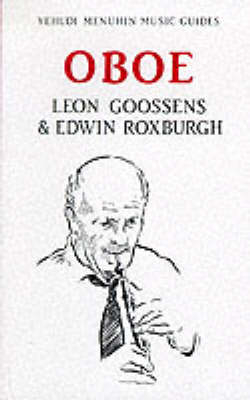Oboe - Léon Goossens; Edwin Roxburgh