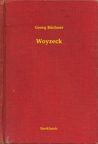 Woyzeck - Georg Büchner