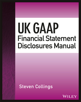 UK GAAP Financial Statement Disclosures Manual - Steven Collings