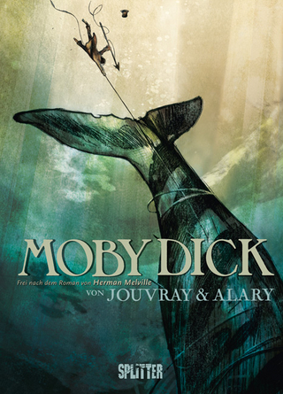 Moby Dick - Herman Melville; Olivier Jouvray; Pierre Alary