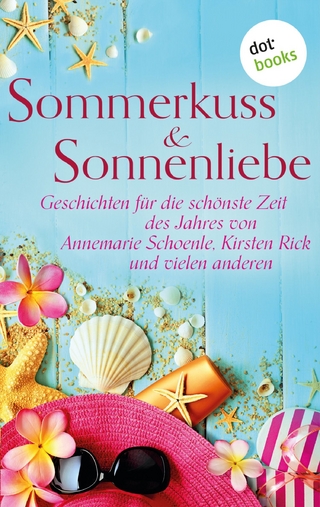 Sommerkuss & Sonnenliebe - Claudia Weber; Claudia Weber