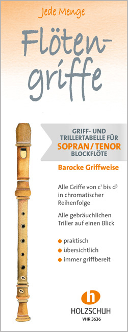 Jede Menge Flötengriffe - Sopran/Tenor (Barocke Griffweise) - 