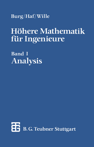 Höhere Mathematik für Ingenieure - Klemens Burg; Herbert Haf; Friedrich Wille