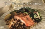 The Wedding Catering Cookbook - Christie Katona