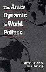 Arms Dynamic in World Politics - Barry Buzan