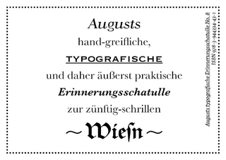 Augusts Erinnerungsschatulle Wiesn - August Dreesbach Verlag