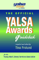 The Official YALSA Awards Guidebook - Tina Frolund
