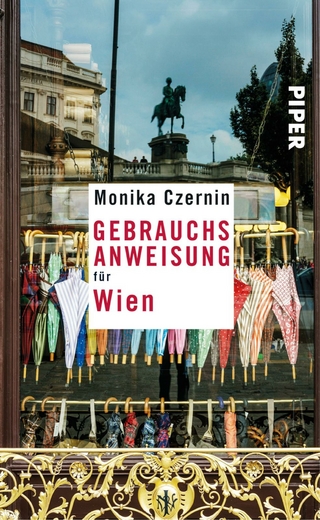 Gebrauchsanweisung für Wien - Monika Czernin