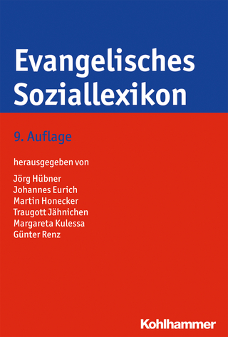 Evangelisches Soziallexikon - Jörg Hübner; Johannes Eurich; Martin Honecker; Traugott Jähnichen; Margareta Kulessa; Günter Renz
