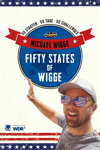 Fifty States of Wigge - Michael Wigge