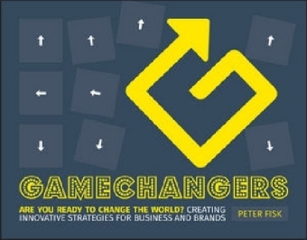Gamechangers - Peter Fisk
