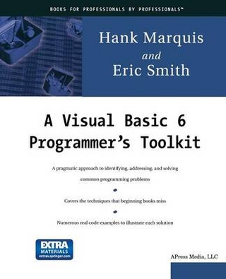 A Visual Basic 6 Programmer's Toolkit - Eric A. Smith; Hank Marquis