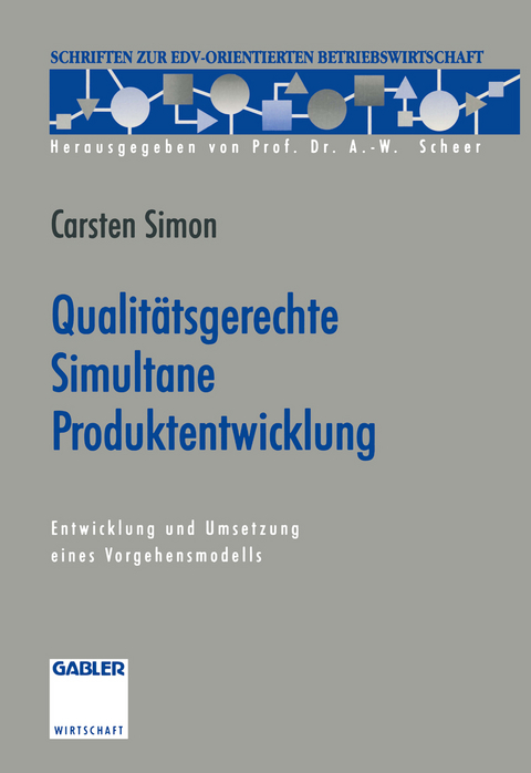 Qualitätsgerechte Simultane Produktentwicklung - Carsten Simon