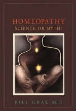 Homeopathy - Bill Gray