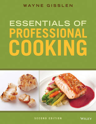 Essentials of Professional Cooking - Wayne Gisslen