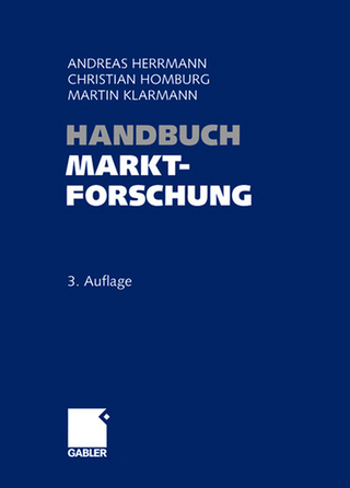 Handbuch Marktforschung - Andreas Herrmann; Christian Homburg; Martin Klarmann