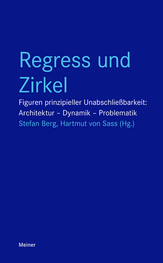 Regress und Zirkel - Stefan Berg; Hartmut von Sass
