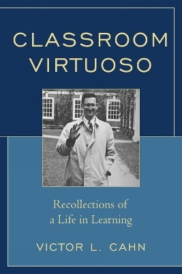 Classroom Virtuoso - Victor Cahn
