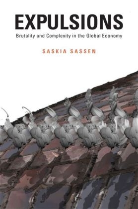 Expulsions - Sassen Saskia Sassen