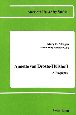 Annette Von Droste-Huelshoff - Mary Elizabeth Morgan