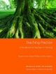 Teaching Practice - Steve Walters;  Roger Gower;  Diane Phillips