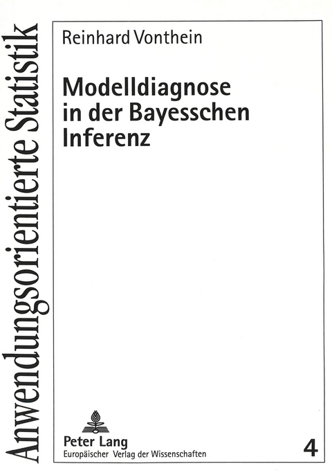 Modelldiagnose in der Bayesschen Inferenz - Reinhard Vonthein