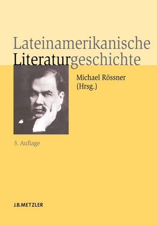Lateinamerikanische Literaturgeschichte - Michael Rössner