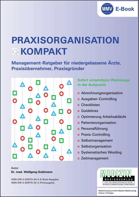 Praxisorganisation Kompakt -  Dr. med. Wolfgang Goldmann