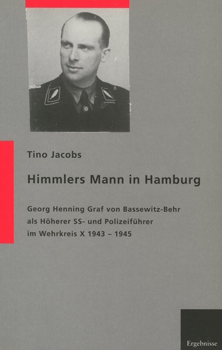 Himmlers Mann in Hamburg - Tino Jacobs