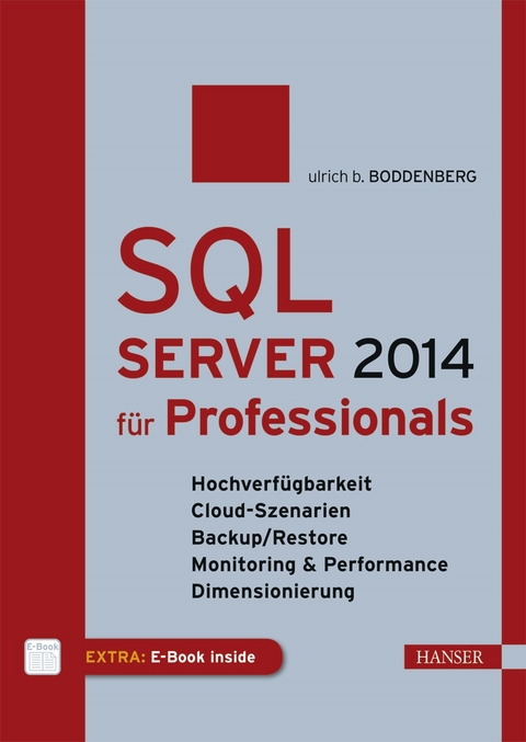 SQL Server 2014 für Professionals - Ulrich B. Boddenberg