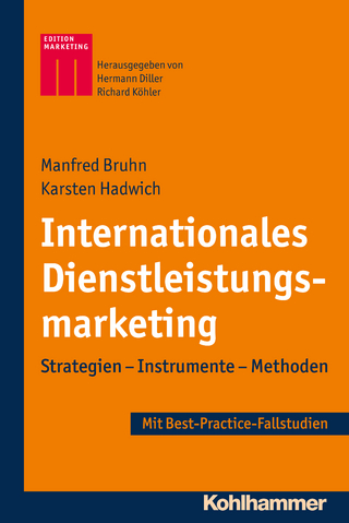 Internationales Dienstleistungsmarketing - Manfred Bruhn; Hermann Diller; Karsten Hadwich; Richard Köhler