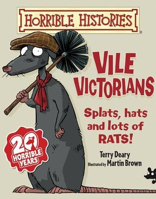 Vile Victorians - Terry Deary