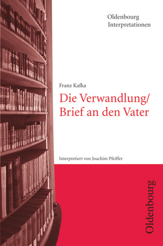 Oldenbourg Interpretationen - Clemens Kammler; Klaus-Michael Bogdal; Franz Kafka; Joachim Pfeiffer