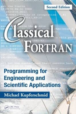 Classical Fortran - Michael Kupferschmid