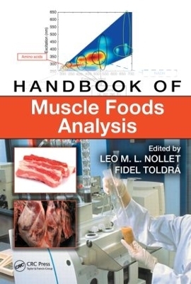 Handbook of Muscle Foods Analysis - Leo M.L. Nollet; Fidel Toldra