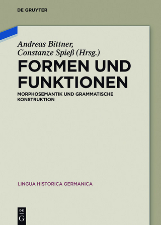 Formen und Funktionen - Andreas Bittner; Constanze Spieß