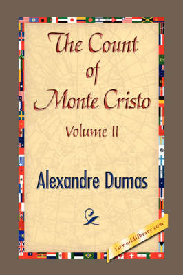 The Count of Monte Cristo Vol II - Alexandre Dumas; 1st World Library