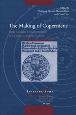 The Making of Copernicus - Wolfgang Neuber; Claus Zittel; Thomas Rahn