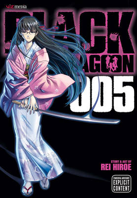 Black Lagoon, Vol. 5 - Rei Hiroe